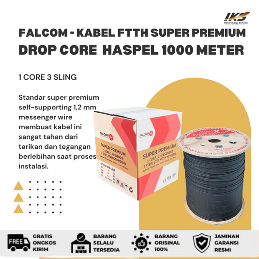 FALCOM SUPER PREMIUM 1 CORE 3 KAWAT - Kabel FTTH Drop Cable Haspelan 1000m