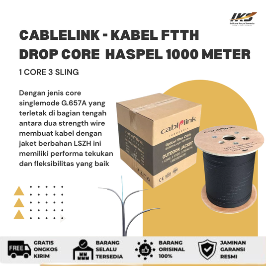 CABLELINK 1 CORE 3 KAWAT - Kabel FTTH Drop Cable Haspelan 1000m