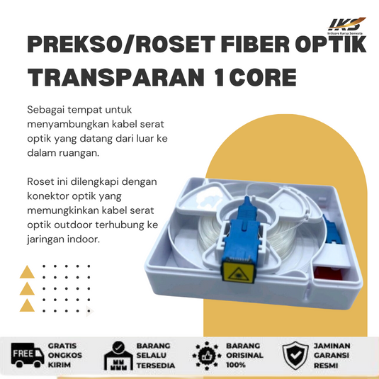 Prekso / Roset Fiber Optik Transparan 1 Core