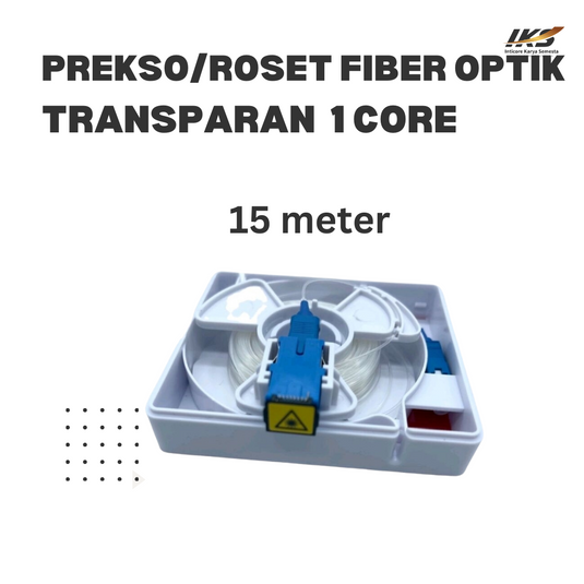 Prekso / Roset Fiber Optik Transparan 1 Core